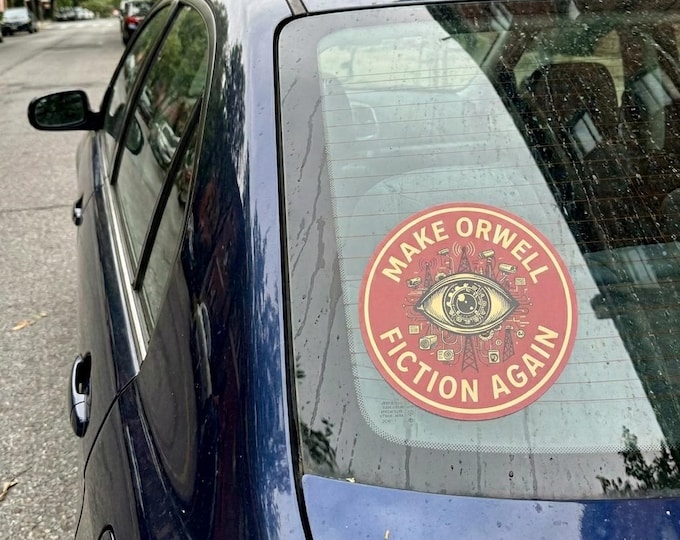 Make Orwell Fiction Again Vinyl Decal or MAGNET Funny Political Sticker Dystopian Bumper Decal Free Speech Anti Tyranny Orwellian Gift