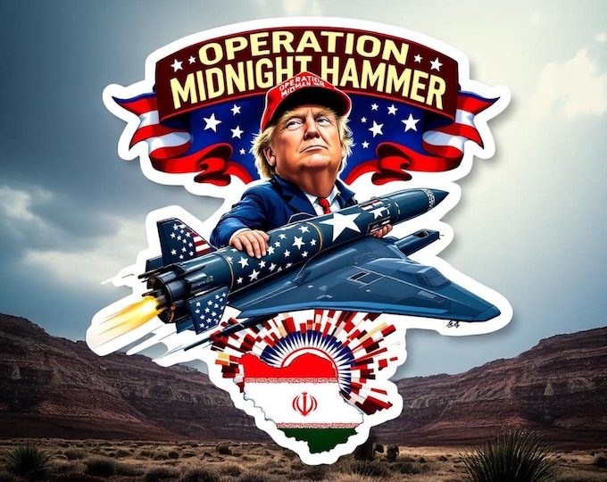 Trump Midnight Hammer Stealth Political Window Sticker Decal | Operation Midnight Hammer Decal | Window Sticker | Political | Window Decals