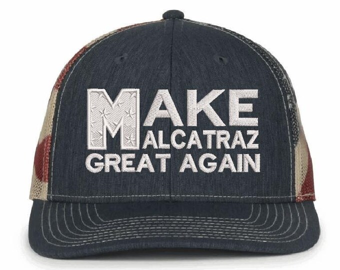 Make Alcatraz Great Again Hat Embroidered Adjustable Hat Old Glory USA Hat