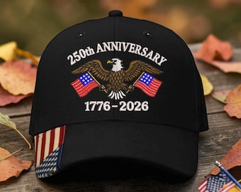 250th Anniversary Eagle American Flag Embroidered Hat (1776-2026)
