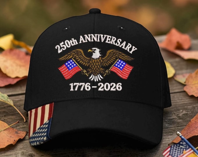 250th Anniversary Eagle American Flag Embroidered Hat (1776-2026)