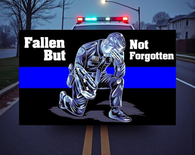Thin Blue Line Police Decal - Fallen but Not Forgotten Flag Style Window or Helmet Sticker