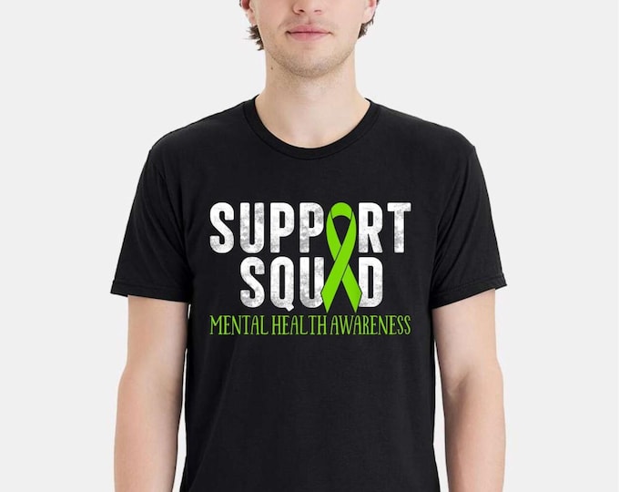 Mental Health Awareness Tshirt and FREE Sticker - Mental Health Support Squad