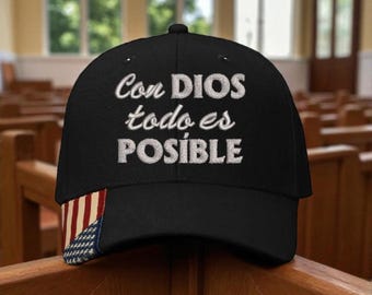 Christian Cross Baseball Cap Con Dios todo es posible With God All things are Possible Hat Christian Hat Jesus Bible Scripture