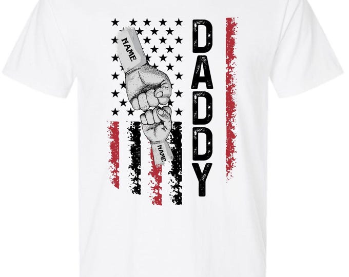 Father's Day Tshirt - DADDY Flag Design with your custom names in the fists