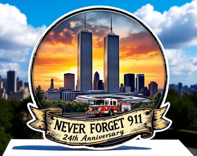 Firefighter Sticker - 24th Annivarsary 911 Memorial Washington DC Shanksville New York Pentagon Memorial 9-11 Sticker