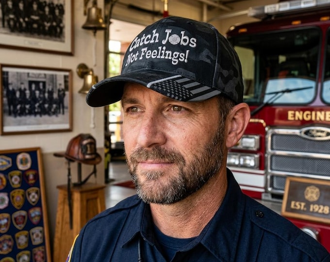 Firefighter Hat - Embroidered Catch Jobs Not Feelings Embroidered Typhoon Hat CWF305 or TAC600 w/ Flag