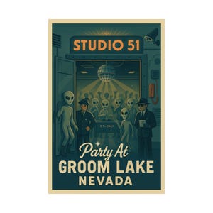 Studio 51 Alien Disco Poster, Funny Area 51 Wall Art, Retro Sci-Fi Print, Groom Lake Nevada UFO, Groom Lake Art, UFO Enthusiast, Unique Gift