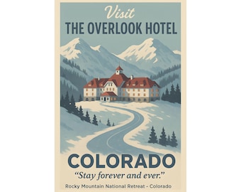 Overlook Hotel Poster, Funny Horror Travel Art, The Shining Parody, Vintage WPA Colorado Print