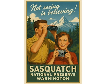 Sasquatch National Preserve Poster: Retro Bigfoot Travel Print