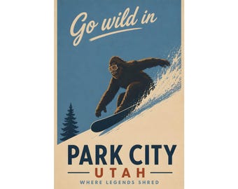 Park City, Utah Bigfoot Snowboarding Poster | Funny Ski Wall Art | Vintage Travel Print