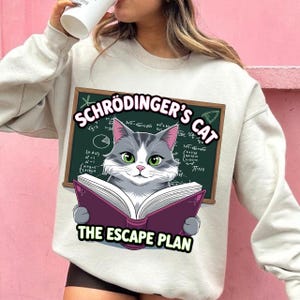 Funny Schrödinger&#39;s Cat Escape Plan Science Design T-Shirt PNG, Quantum Physics Humor, Science Nerd Shirt, Geek Gift Idea, Digital Download