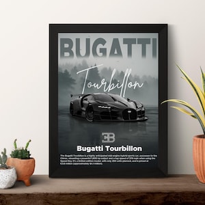 May include: Framed poster featuring a black Bugatti Tourbillon sports car. The poster has the Bugatti logo and the car's name in white text. The background is a misty forest scene. The poster is displayed on a wooden surface with potted plants.