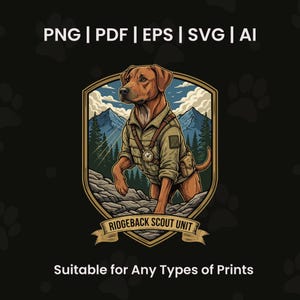 Puede incluir: Ilustración digital de un perro Ridgeback con uniforme de explorador, sobre un fondo de montaña y bosque. El diseño incluye el texto "PNG | PDF | EPS | SVG | AI" y "RIDGEBACK SCOUT UNIT" en una pancarta, con el lema "Suitable for Any Types of Prints."