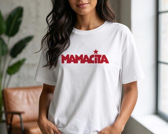 Mamacita Shirt, Retro Spanish Mom T-Shirt, Cute Mother's Day Gift, Latina Graphic Tee, Aesthetic Mama, Spanish Top, Gift for Her