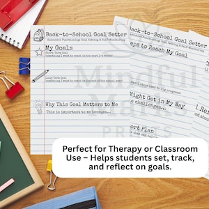 May include: A wooden desk displays school-themed stationery and goal-setting worksheets. The worksheets, with lined paper, include prompts for short-term and long-term goals. A chalkboard, pencils, and binder clips are also visible.