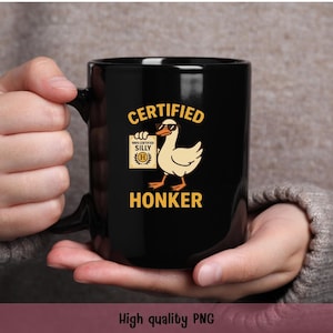 Funny Goose Digital Art - Certified Silly Honker PNG - Printable Wall Art - Silly Animal Illustration - Instant Download - Meme Decor