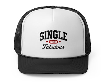 Single and Nice Trucker Cap, Fun Adult Hat