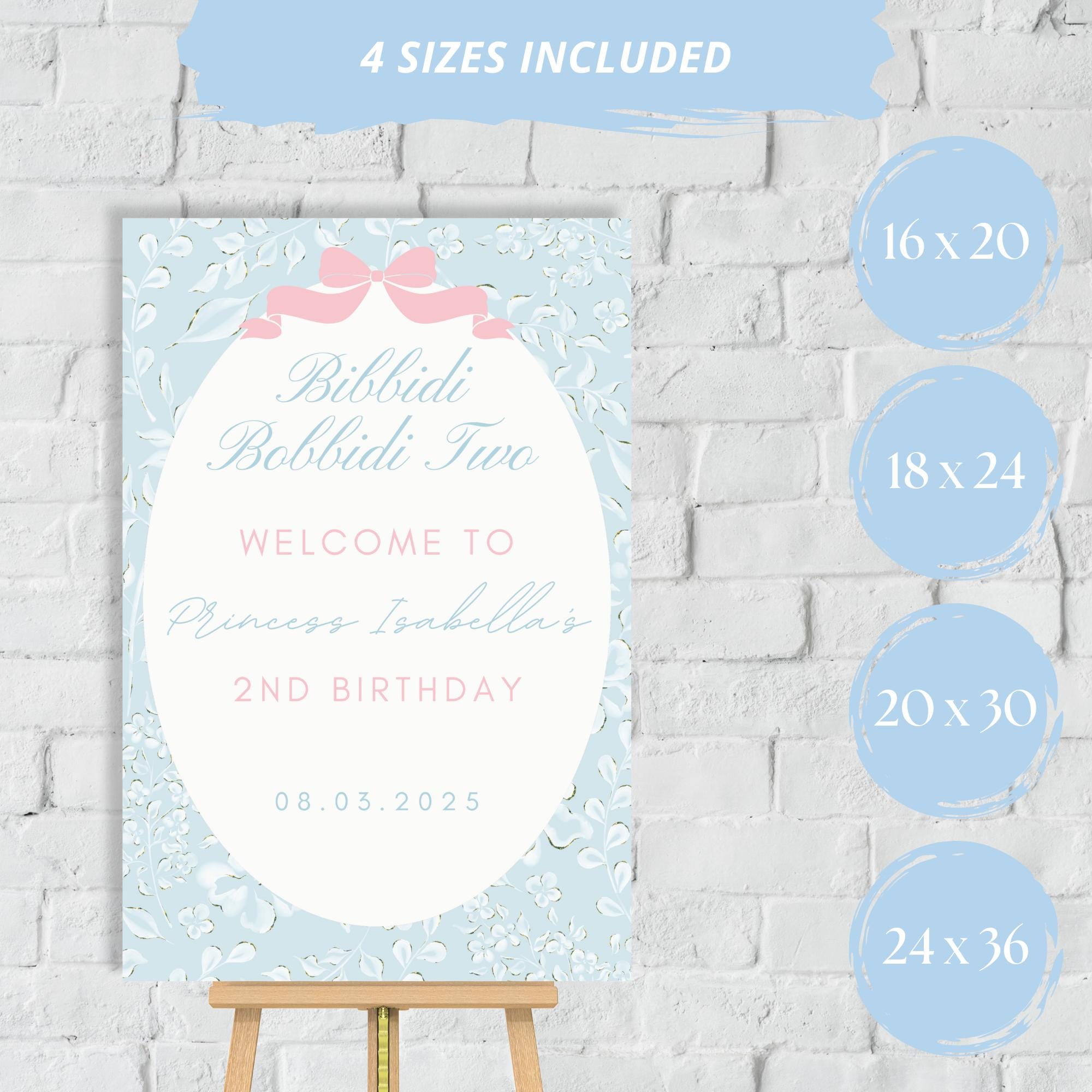 Bibbidi Bobbidi TWO Welcome Sign | 2nd Princess Birthday Party Sign ...