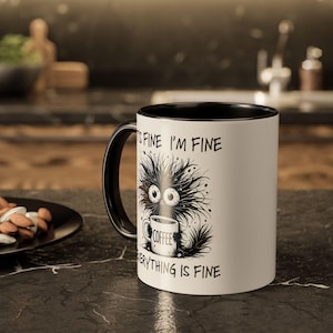 Funny Coffee Mug: It's Fine I'm Fine, Colorful Ceramic, 11oz/15oz 画像 3