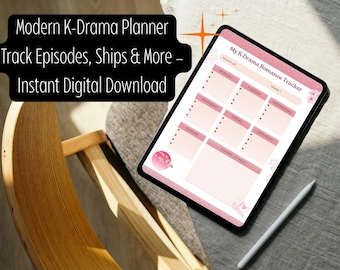 Modern K-Drama Planner + Episode Tracker + Ships +Watchlist| PDF Download
