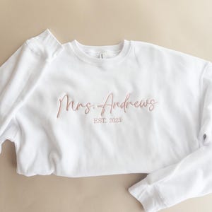 Embroidered Mrs. Sweatshirt: Custom Last Name & Est. Year Bridal Gift