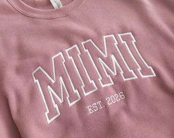 Sudadera Mimi bordada: regalo personalizado para abuelas y nombres personalizados para nietos.
