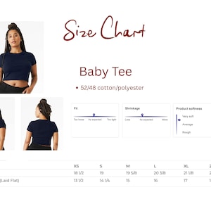 May include: A size chart for a navy blue baby tee made of 52/48 cotton/polyester. The chart includes fit, shrinkage, and softness scales, along with a table listing body length and chest width in inches for sizes XS through 2XL.