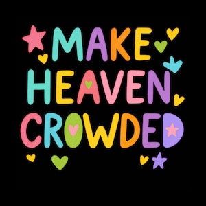 Make Heaven Crowded png, religieuze png, preppy png, handletters png, doodle png, smiley png, millennial png, coquette png, shabby png