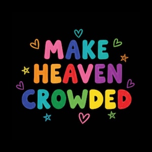 Make Heaven Crowded png, religieuze png, preppy png, handletters png, doodle png, smiley png, millennial png, coquette png, shabby png