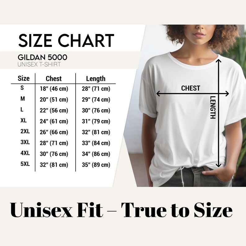 K&ouml;nnte beinhalten: Wei&szlig;es Unisex-T-Shirt mit Gr&ouml;&szlig;entabelle, die Brust- und L&auml;ngenma&szlig;e in Zentimetern angibt. Die Tabelle listet die Gr&ouml;&szlig;en S bis 5XL auf, mit Brustma&szlig;en von 46 cm bis 81 cm und L&auml;ngen von 71 cm bis 89 cm. Der Text lautet 'Unisex Fit - True to Size'.