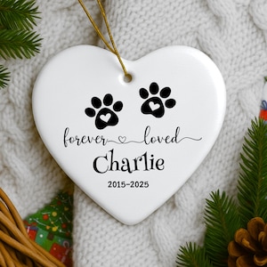 Personalized  Pet Christmas Memorial Ornament 2025, Custom Pet Memorial Ornament, In Loving Memory Christmas Ornament, Forever Loved