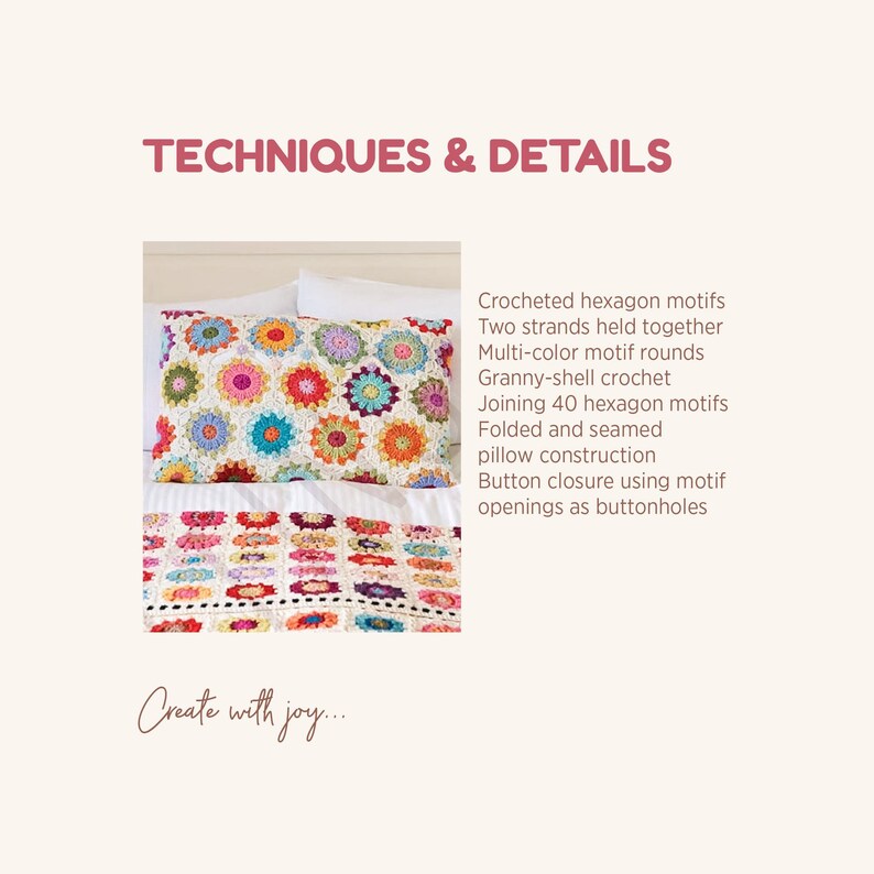 Pu&ograve; includere: Un cuscino rettangolare e una coperta abbinata con motivi esagonali all'uncinetto multicolori. Il testo recita: TECHNIQUES & DETAILS, Crocheted hexagon motifs, Two strands held together, Multi-color motif rounds, Granny-shell crochet, Joining 40 hexagon motifs, Folded and seamed pillow construction, Button closure using motif openings as buttonholes, Create with joy.