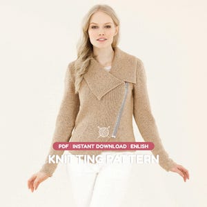 May include: A beige knit jacket featuring a wide folded collar, long sleeves, and an asymmetrical silver zipper closure. The garment is presented as a PDF instant download knitting pattern in English, with text overlaying the center of the image.