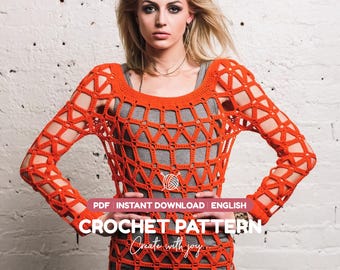 May include: An orange long-sleeve crochet top featuring a geometric open-knit pattern. The image includes text that reads: PDF | INSTANT DOWNLOAD | ENGLISH | CROCHET PATTERN | Create with joy. The garment is worn over a plain grey base layer.