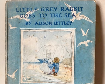 Little Grey Rabbit Goes to the Sea vintage warm cosy story to share children's book London England