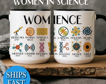 Women in Science Mug: Inspirational STEM, Feminist Gift