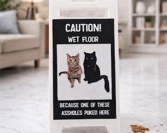 Pet Caution Wet Floor Funny