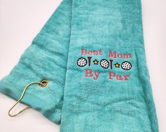 Ready To Ship - Best Mom By Par on Aqua Embroidered Golf Towel - Tri-Fold, Grommet, Hook - Free Shipping