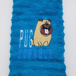 PugAdorable - Embroidered Hand Towels - Order One or More - Bathroom Decor
