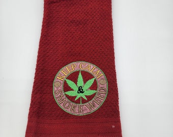 Keep Calm Smoke Weed on Red Embroidered Cotton Kitchen Towel - Free Shipping -Ready to Ship - In Stock
