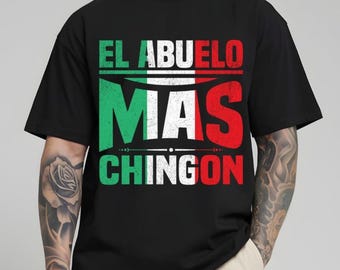 El Abuelo Mas Chingon Hemd, Regalos Para El Dia Del Padre, Abuels Geschenk, Mejor Papa Hoodie, Abuelito Sweatshirt, El Abuelo Maske Chingon