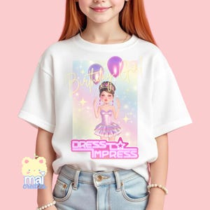 Roblox | &quot;Kleid, um Mädchen-Jugend zu beeindrucken &quot;&quot;Birthday Girl&quot;&quot; Party 100% Baumwolle T-Shirt Geschenk | DTI Fashion Dress Up Prinzessin Gamer Präsent Matching