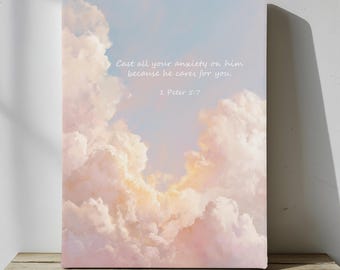 Custom Christian Scripture Wall Art, Cast All Your Anxieties on Him Bible Verse, 1 Peter 5:7, Scripture Gift
