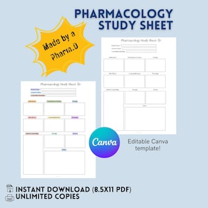 May include: A light blue digital download featuring two pharmacology study sheets. The sheets have sections for brand name, generic name, indications, side effects, and more. Text includes "Pharmacology Study Sheet" and "Editable Canva template!"