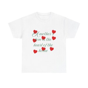 Mother&#39;s Love Unisex Heavy Cotton Tee - Heart of the Home Shirt, Gift for Mom, Valentine&#39;s Day, Casual Wear, Home Shirt