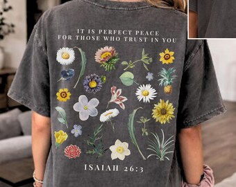 Christian Floral Shirt Isaiah 26 3 Bible Verse Tee Faith Peace Scripture Religious Gift Botanical Christian Shirts Jesus Gifts Retro Tee