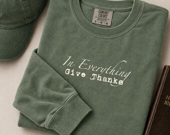 Herren-Thanksgiving-Shirt, christliches Weihnachtsgeschenk für ihn, Comfort Colors Langarmshirt, „In allem sei dankbar“, Bibelvers, Glaube, Jesus