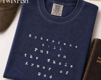 Armor of God Shirt for Men Christian Comfort Colors Ephesians 6:11 Bible Verse Shirt Faith Gift for Him Jesus Shirt Religious Church Outfit