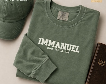 Immanuel God With Us Tee Christian Christmas Shirt for Men Comfort Colors Long Sleeve Gift for Him Bible Verse Shirt Varsity Jesus Christ